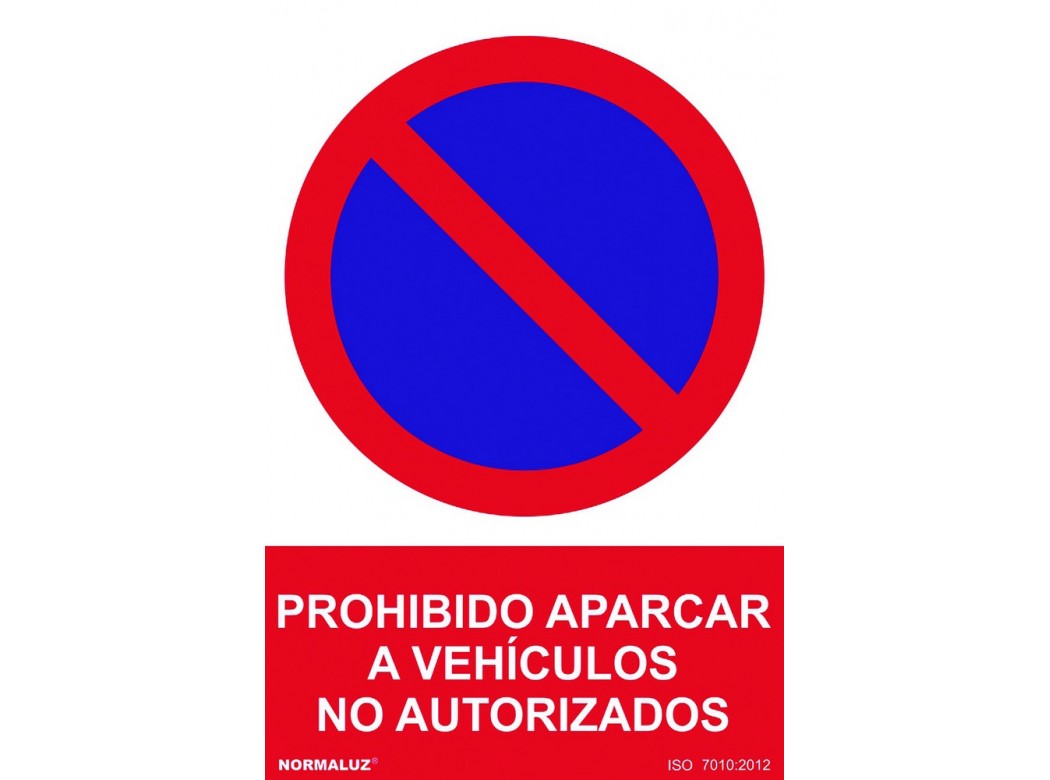 Señal 210x300mm pvc prohib. aparcar vehÍ no autoriza rd40038